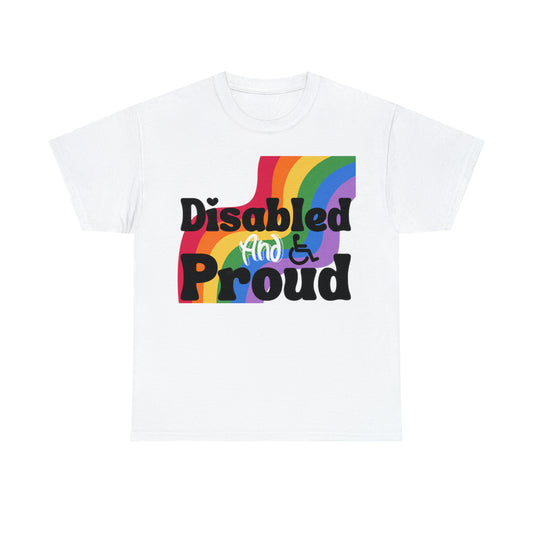 Disabled and Proud Tee