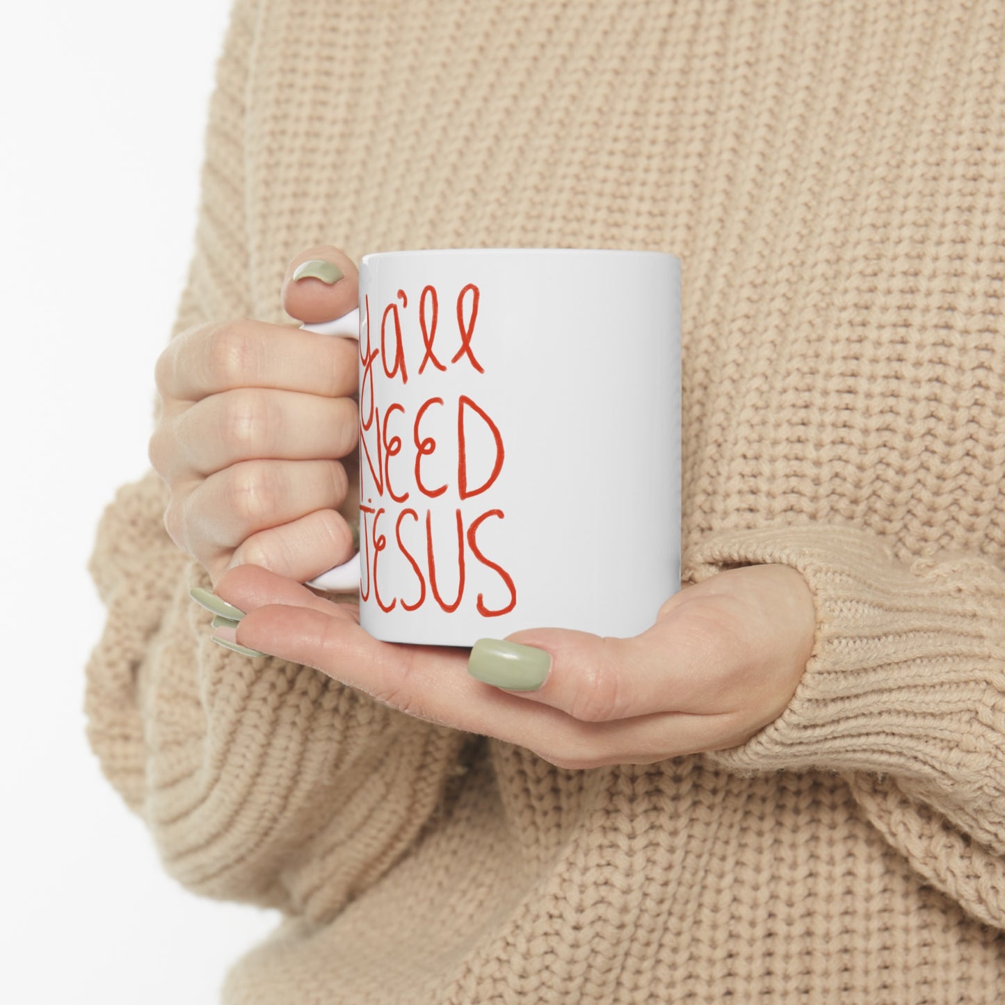 Ya'll Need Jesus Mug