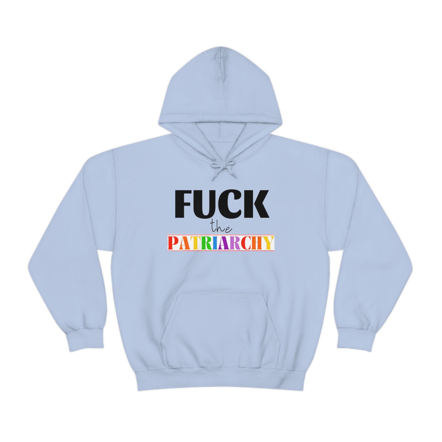 F*C* the Patriarchy Hoodie