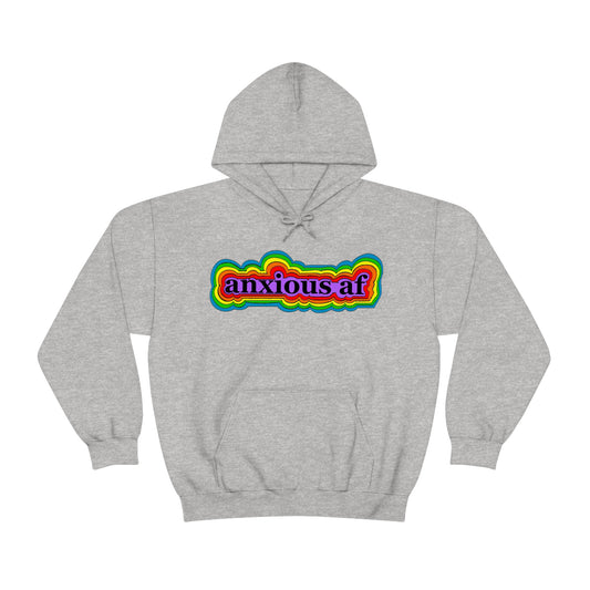 Anxious AF Hoodie