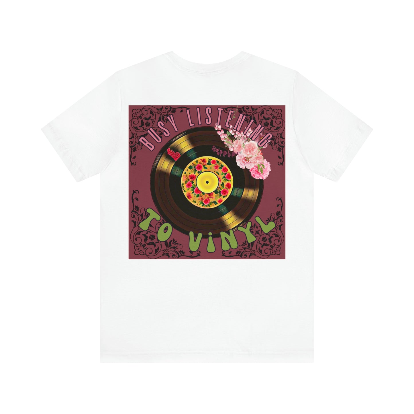 Busy Listening to Vinyl Back Print Tee