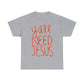 Ya'll Need Jesus Tee