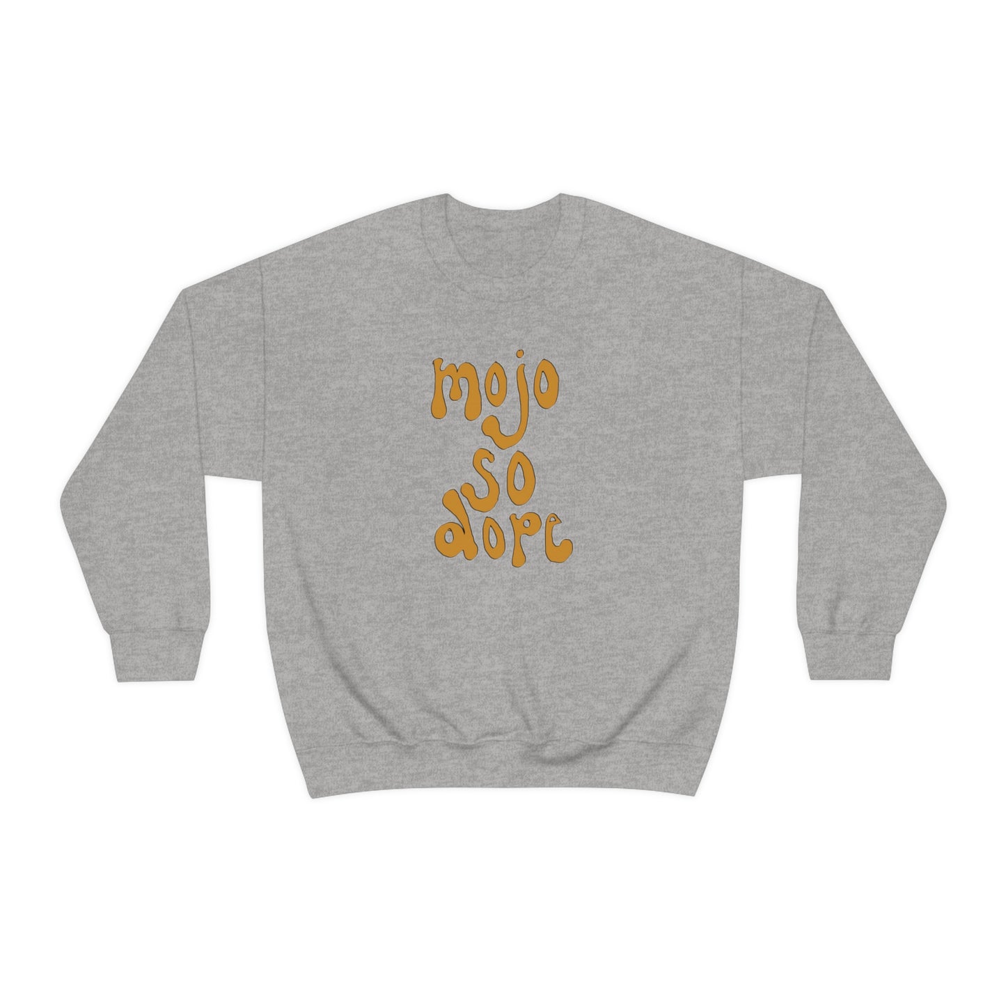 Mojo So Dope Crewneck