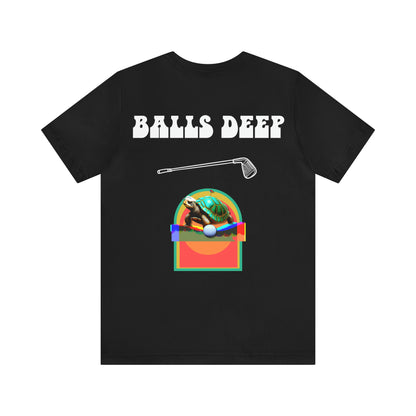 Balls Deep Golf Back Print Tee