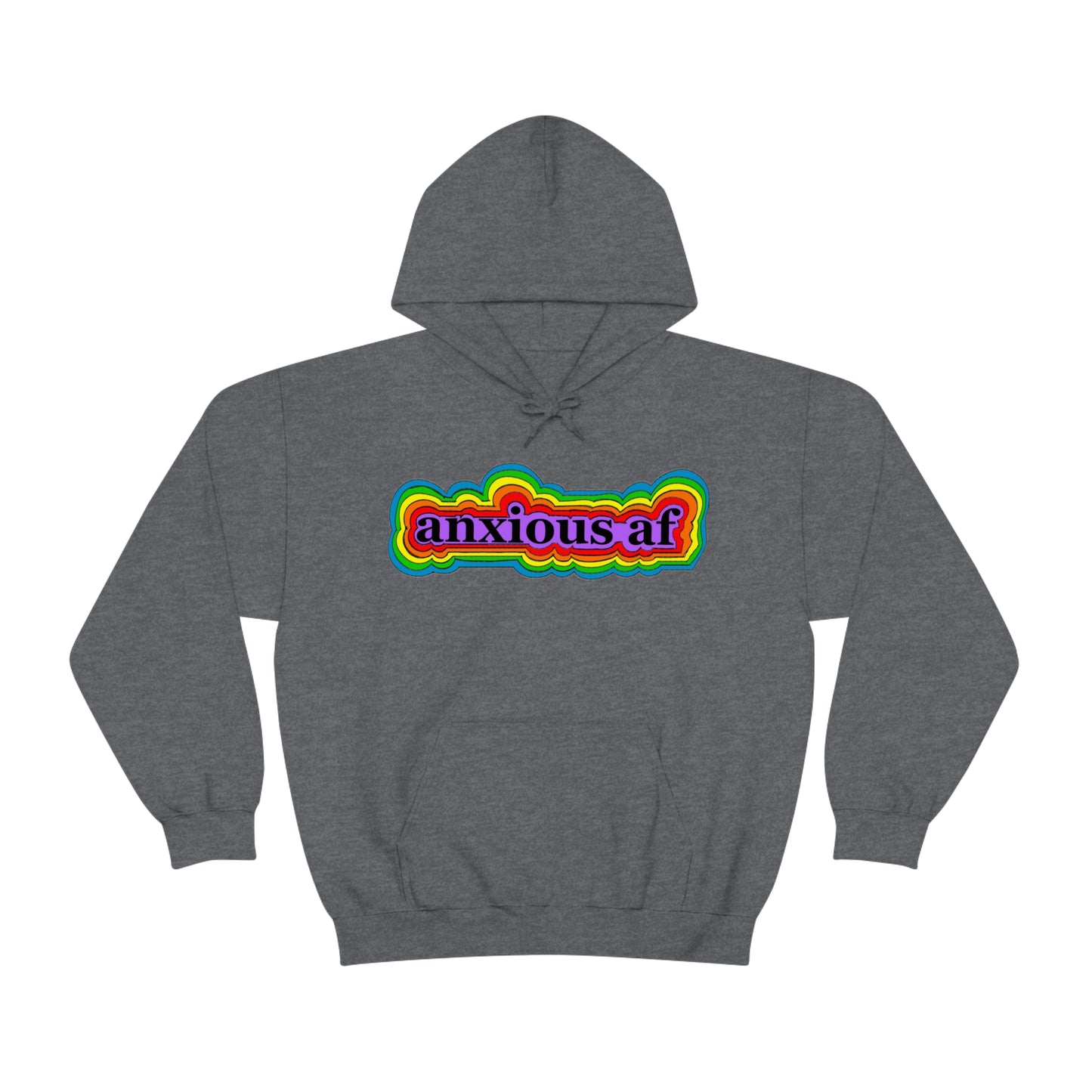 Anxious AF Hoodie