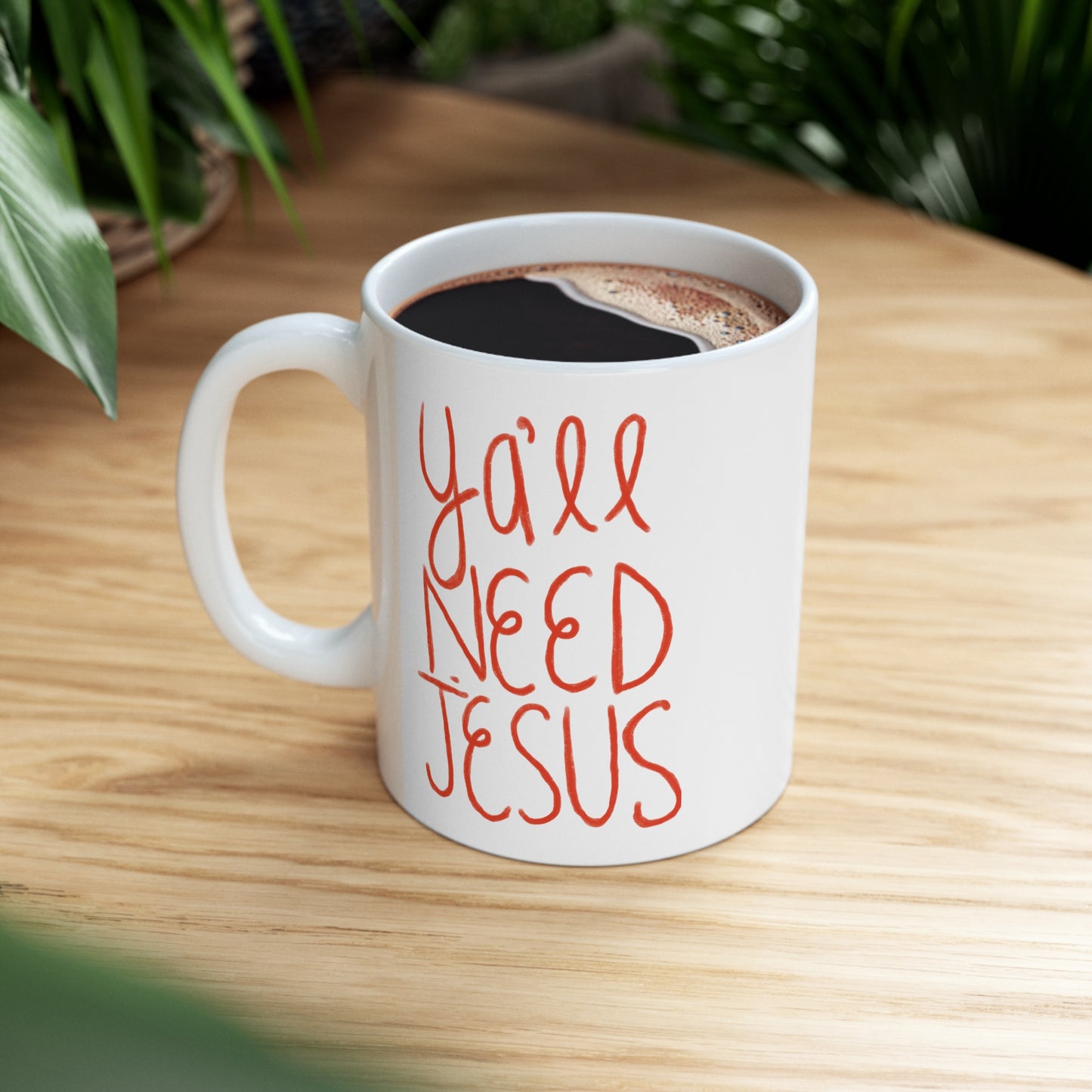 Ya'll Need Jesus Mug