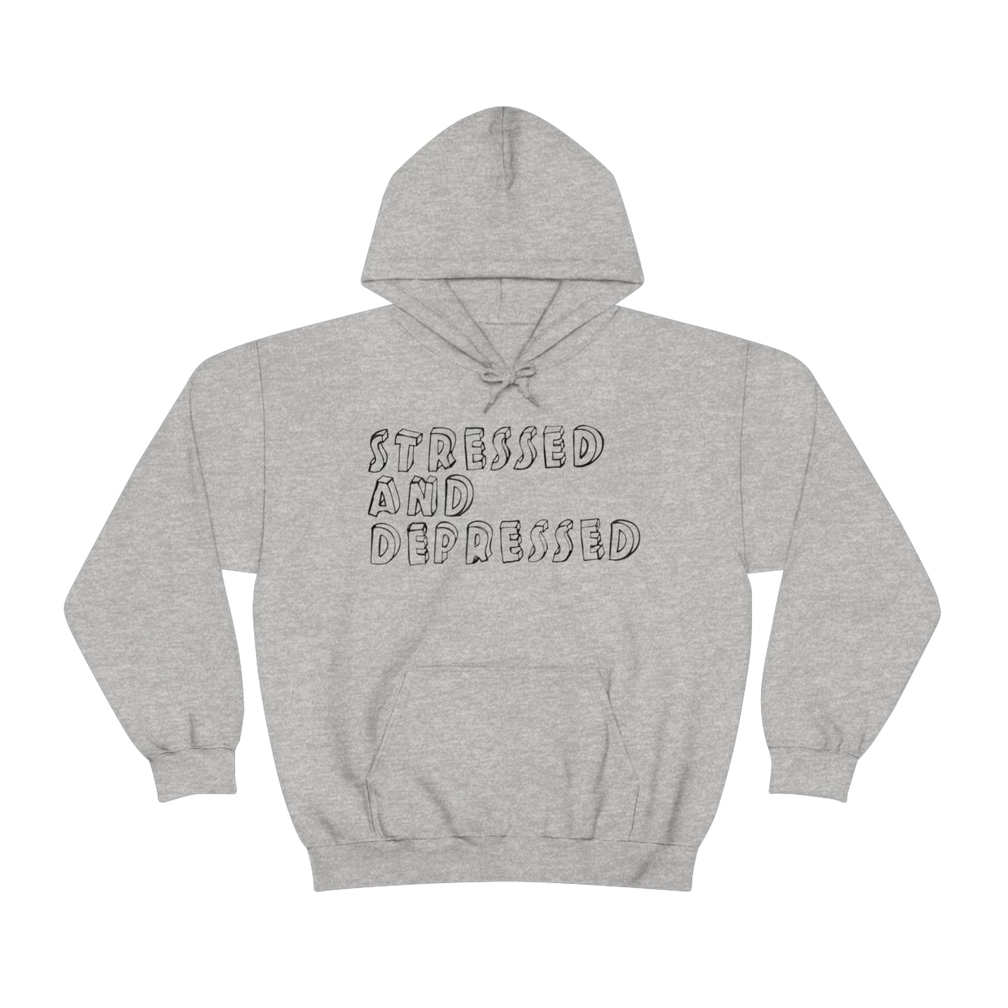 Stressed and Depressed Hoodie