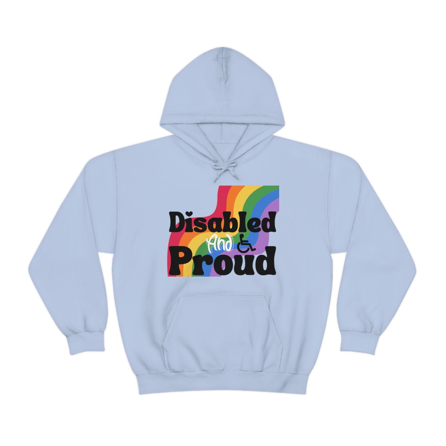 Disabled and Proud Hoodie