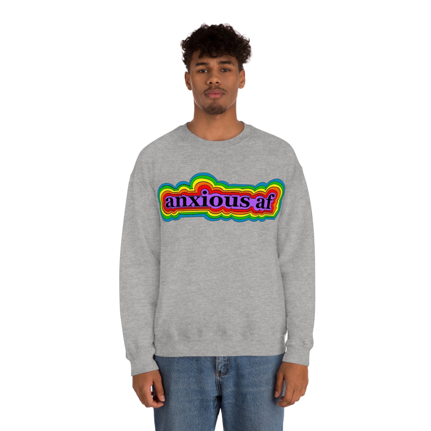 Anxious AF Crewneck