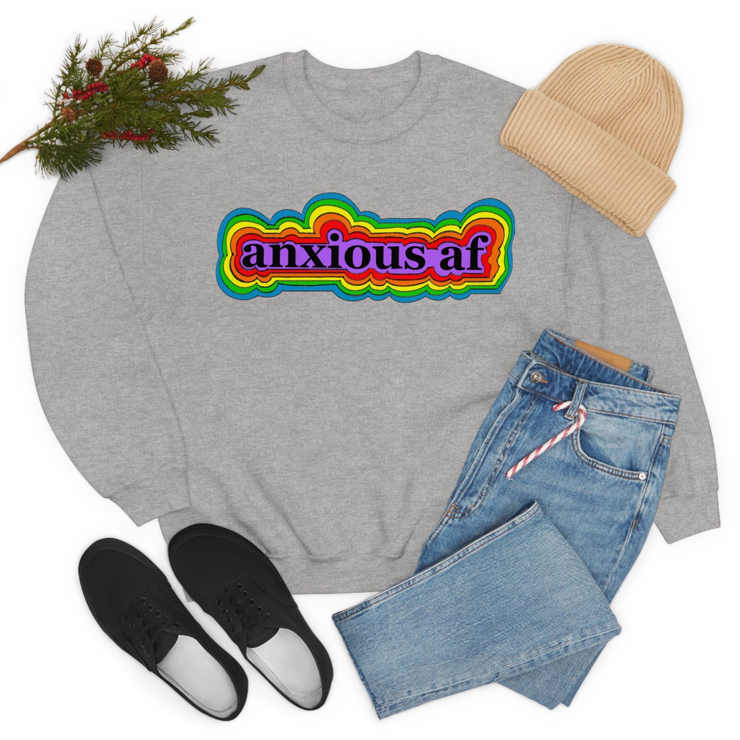 Anxious AF Crewneck