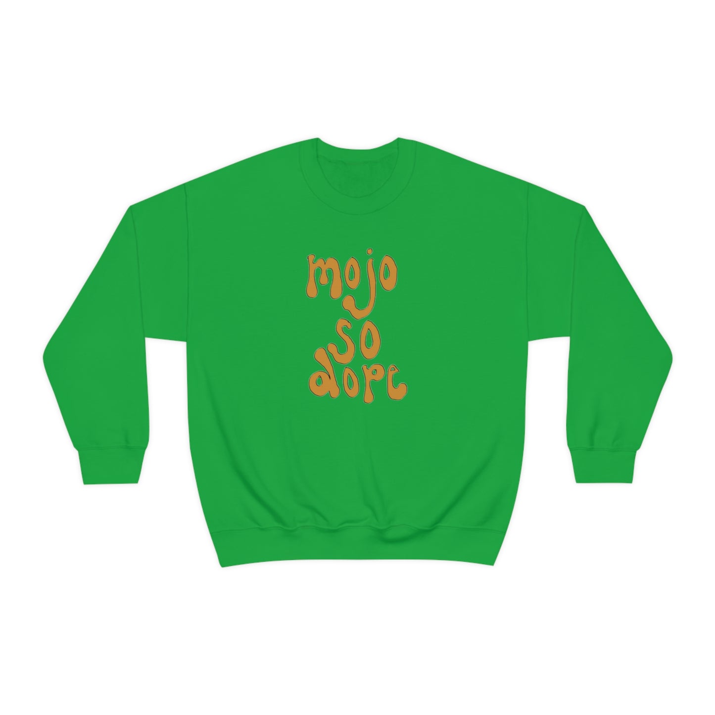 Mojo So Dope Crewneck