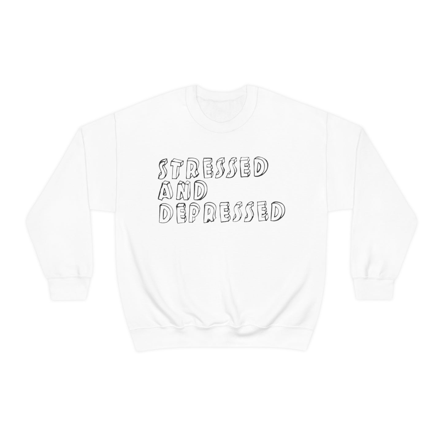 Stressed and Depressed Crewneck