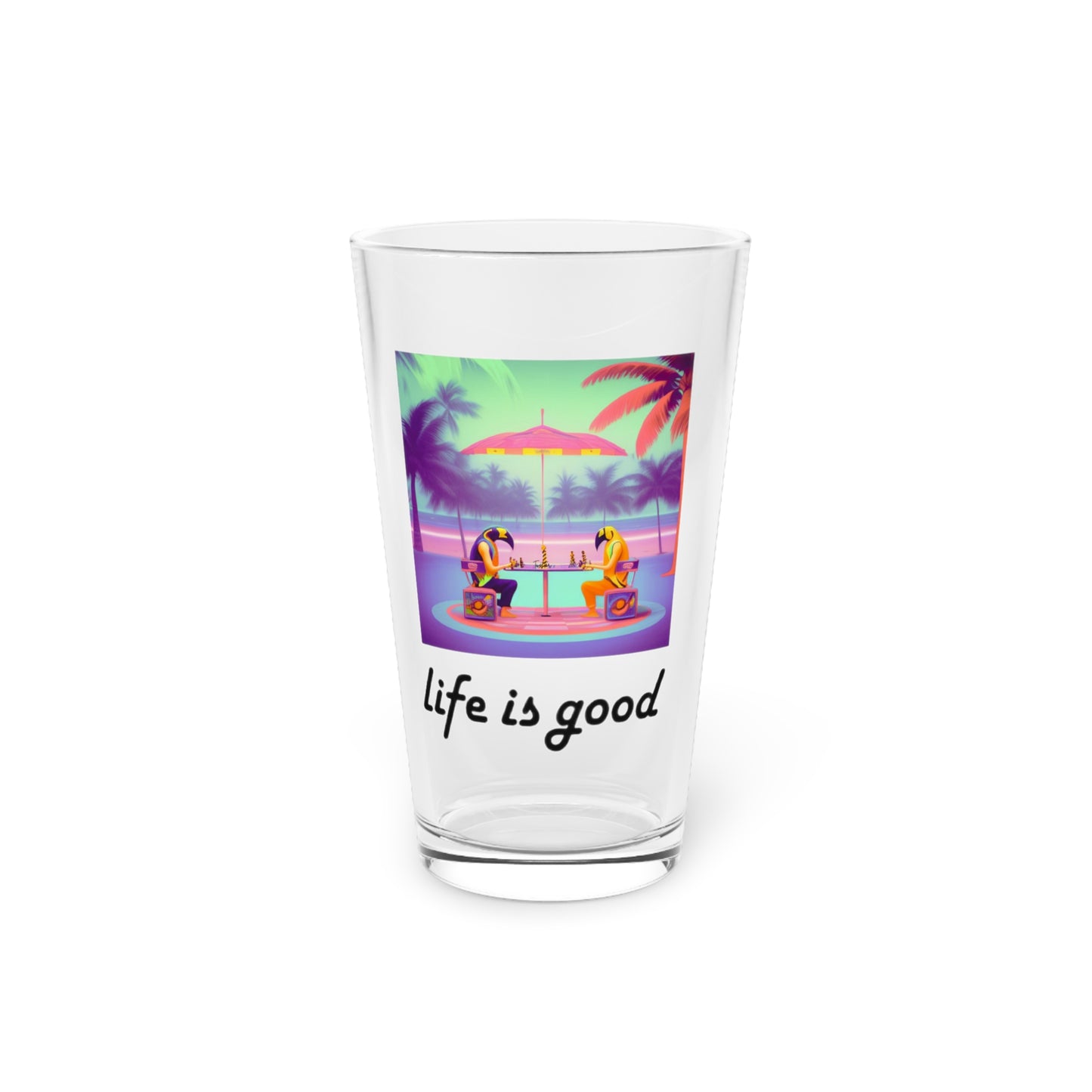 Life is Good Glass