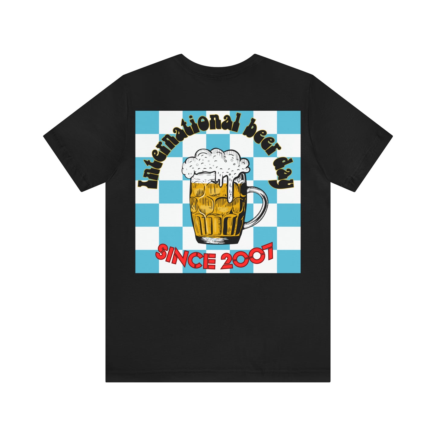 International Beer Day Back Print Tee