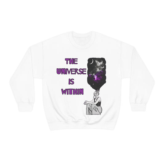 The Universe is Within Crewneck