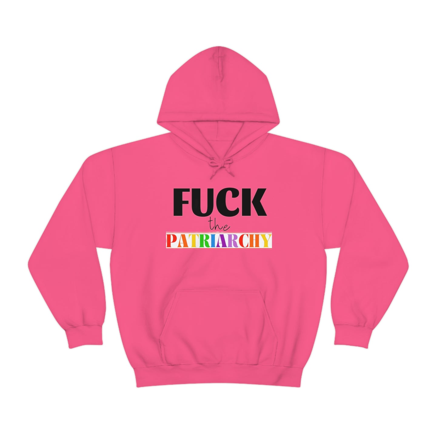 F*C* the Patriarchy Hoodie