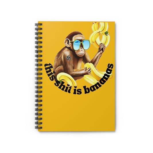 This Sh*t is Bananas Notebook